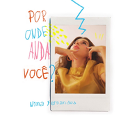 Por Onde Anda Você?