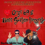 Ruhe Und Gemütlichkeit by Orgi 69 & Bass Sultan Hengzt