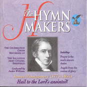 The Hymn Makers Hail To The Lord's Anointed!