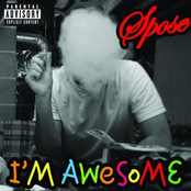 Spose: I'm Awesome