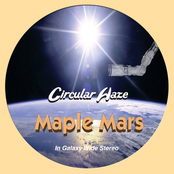 Maple Mars: Circular Haze