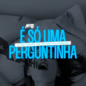 Mtg É Só uma Perguntinha