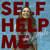 Liz Miele: Self Help Me