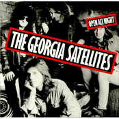 Georgia Satellites: Open All Night