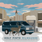 Milwaukee: A Love Story of Truck Stops, Soccer Bars, and a Big Blue Van.