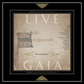 Scheherazade: LIVE GAIA