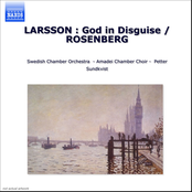 Larsson: Forkladd Gud (God In Disguise) / Rosenberg: Den Heliga Natten (The Holy Night)