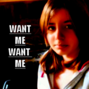 WANT ME, WANT ME