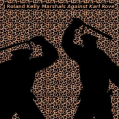 J Roland Kelly Marshals Against Karl Rove