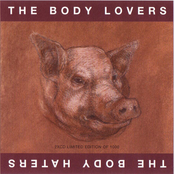 The Body Lovers / The Body Haters (Disc 2)