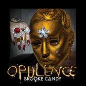 Brooke Candy: Opulence