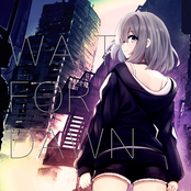 Wait for Dawn (feat. Natsume Itsuki)