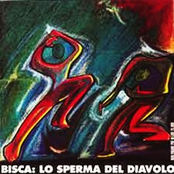 Lo Sperma Del Diavolo by Bisca