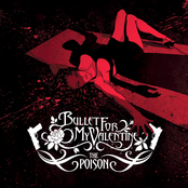 Bullet For My Valentine: The Poison