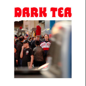 Dark Tea: Highway Mile