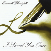 I Loved You Once
