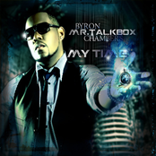 Mr. Talkbox: My Time
