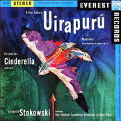 Villa-Lobos: Uirapurú & Modinha (from Bachianas Brasileiras No. 1) & Prokofiev: Cinderella Suite