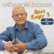 Zum Weinen Ist Immer Noch Zeit by Roger Whittaker