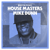 Mike Dunn: Defected Presents House Masters: Mike Dunn