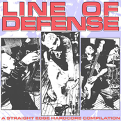 LINE OF DEFENSE: A STRAIGHT EDGE HARDCORE COMPILATION