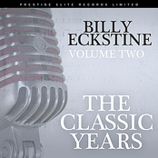 I Let A Song Go Out Of My Heart by Billy Eckstine
