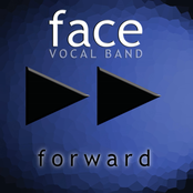 Face Vocal Band: Forward