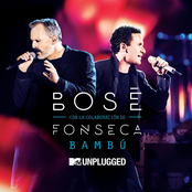 Bambú (with Fonseca) [MTV Unplugged]