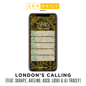 London's Calling (feat. Skrapz, Avelino, Asco, Loski & AJ Tracey)