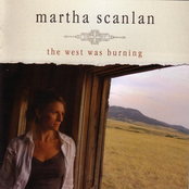 The West Was Burning by Martha Scanlan