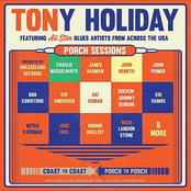 Tony Holiday: Porch Sessions