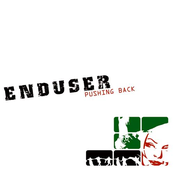 Enduser: Pushing Back