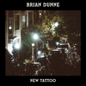 Brian Dunne: New Tattoo