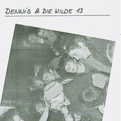 dennis und die wilde 13