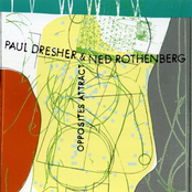 Paul Dresher & Ned Rothenberg