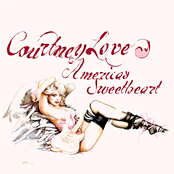 Courtney Love: America's Sweetheart