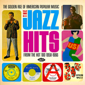 The Golden Age Of American Popular Music: The Jazz Hits From The Hot 100 1958-1966