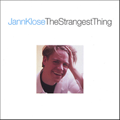 Jann Klose: The Strangest Thing