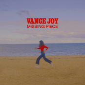VANCE JOY - Missing Piece