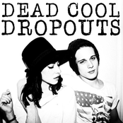 Dead Cool Dropouts - EP