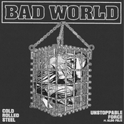 Cold Rolled Steel / Unstoppable Force