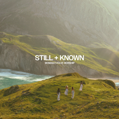 STILL + KNOWN