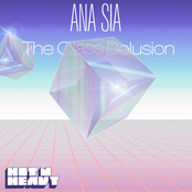 Ana Sia: The Glass Delusion - EP