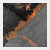 Follow Me / The Tunnel