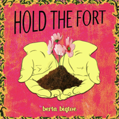 Berta Bigtoe: Hold the Fort