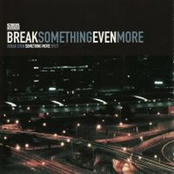 Something More: Break Something Even More