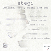 Contain, feel, scent and see