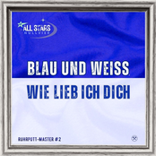 Blau und Weiß, wie lieb ich Dich