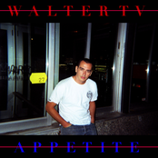 Walter TV: Appetite
