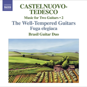 Castelnuovo-Tedesco, M.: Music for Two Guitars, Vol. 2 - Fuga Elegiaca / Les Guitares Bien Temperees: Nos. 13-24